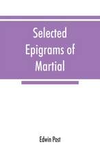 Selected epigrams of Martial