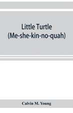 Little Turtle (Me-she-kin-no-quah)