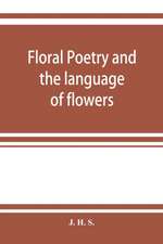 Floral poetry and the language of flowers