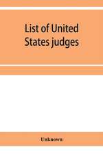 List of United States judges, attorneys, and marshals