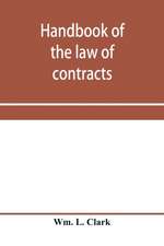 Handbook of the law of contracts