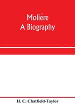 Molie¿re, a biography