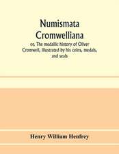 Numismata Cromwelliana