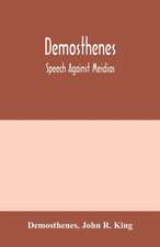 Demosthenes; Speech against Meidias