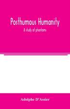 Posthumous humanity