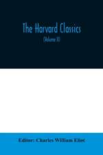 The Harvard classics; The Apology, Phaedo, and Crito of Plato translated by Benjamin Jowett, The Golden Sayings of Epictetus translated by Hastings Crossley, The Meditations of Marcus Aurelius translated by George Long (Volume II)