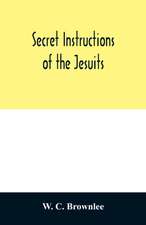 Secret instructions of the Jesuits