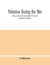 Palestine during the war