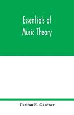 Essentials of music theory