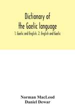 Dictionary of the Gaelic language