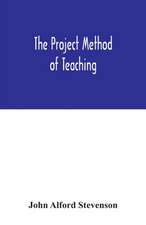 The project method of teaching