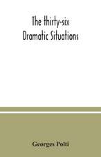 The thirty-six dramatic situations