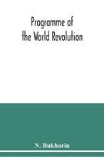 Programme of the world revolution