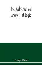 The mathematical analysis of logic