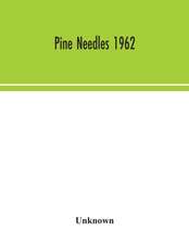 Pine Needles 1962