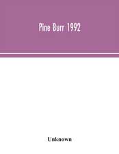 Pine Burr 1992