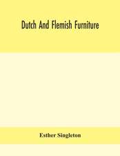 Dutch and Flemish furniture