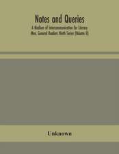 Notes and queries; A Medium of Intercommunication for Literary Men, General Readers Ninth Series (Volume II)