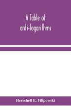 A table of anti-logarithms