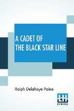 A Cadet Of The Black Star Line