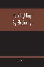 Train Lighting By Electricity