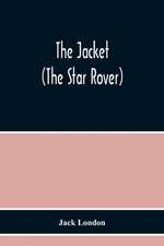 The Jacket (The Star Rover)