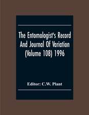 The Entomologist'S Record And Journal Of Variation (Volume 108) 1996