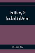 The History Of Sandford And Merton