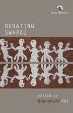 Debating Swaraj