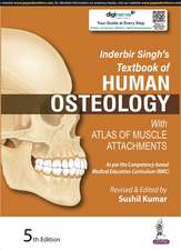 Inderbir Singh's Textbook of Human Osteology