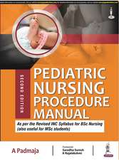 Pediatric Nursing Procedure Manual