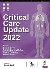 Critical Care Update 2022