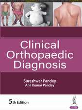 Clinical Orthopaedic Diagnosis