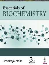 Essentials of Biochemistry