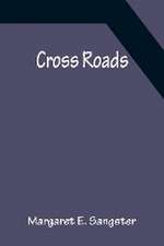 Cross Roads