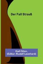Otten, K: Fall Strauß