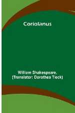 Shakespeare, W: Coriolanus