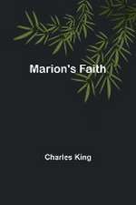 Marion's Faith