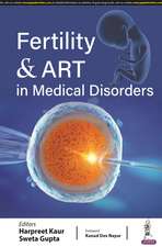 Fertility & ART in Medical Disorders