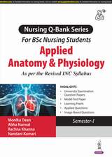 Nursing Question Bank Series: For BSc Nursing Students: Applied Anatomy & Physiology