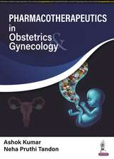 Pharmacotherapeutics in Obstetrics & Gynecology