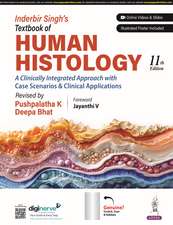 Inderbir Singh's Textbook of Human Histology