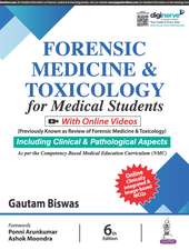 Forensic Medicine & Toxicology for Medical Students: With Online Videos