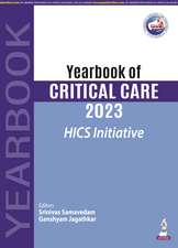 Yearbook of Critical Care 2023: HICS Initiative