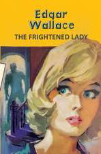 The Frightened Lady