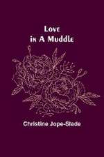 Love in a Muddle