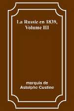 La Russie en 1839, Volume III