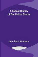 A School History of the United States