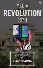 Media Revolution 2030