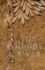The Muddy River